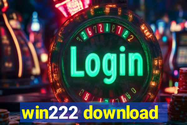 win222 download